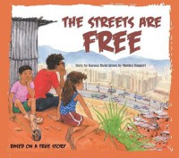 The Streets are Free - Kurusa, Monika Doppert