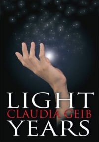 Light Years - Claudia Geib