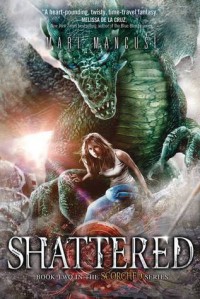 Shattered (Scorched) - Mari Mancusi