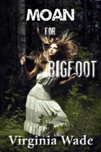 Cum For Bigfoot - Virginia Wade