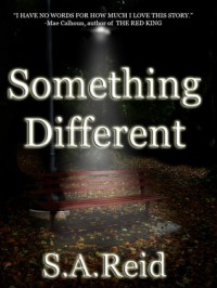 Something Different - S.A. Reid