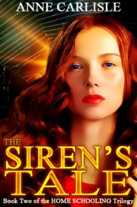 The Siren's Tale - Anne  Carlisle