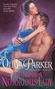 Guarding a Notorious Lady - Olivia Parker
