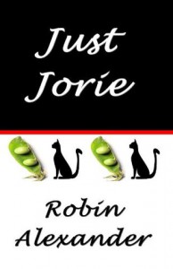 Just Jorie - Robin Alexander