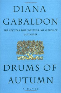 Drums of Autumn - Diana Gabaldon