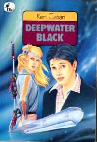 Deepwater Black  - Ken Catran