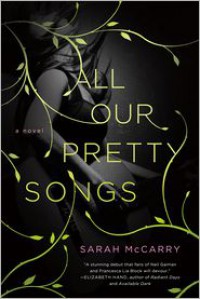 All Our Pretty Songs - 