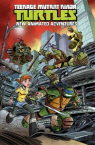 Teenage Mutant Ninja Turtles: New Animated Adventures, Volume 1 - Kenny Byerly, Scott Tipton