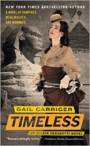 Timeless  - Gail Carriger