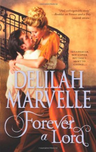 Forever a Lord - Delilah Marvelle