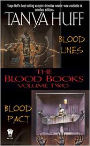 The Blood Books, Volume II - Tanya Huff