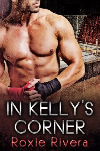 In Kelly's Corner - Roxie Rivera