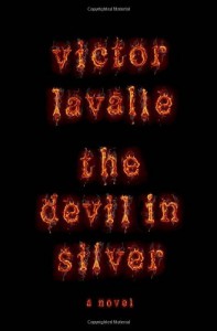 The Devil in Silver - Victor LaValle