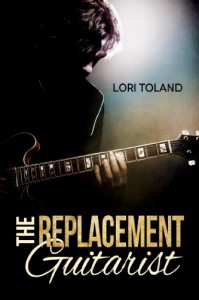 The Replacement Guitarist  - Lori Toland