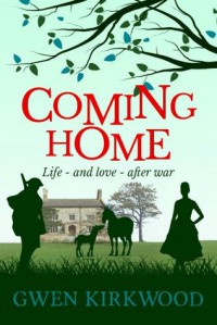 Coming Home - Gwen Kirkwood