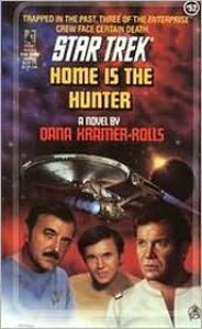 Home Is the Hunter - Dana Kramer-Rolls