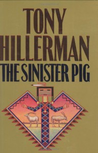 The Sinister Pig (Navajo Mysteries, #16) - Tony Hillerman