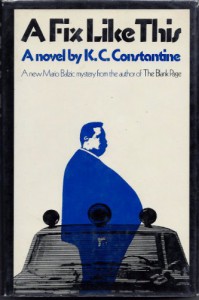 A Fix Like This - K.C. Constantine