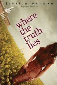 Where the Truth Lies - Jessica Warman