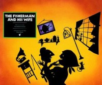Fisherman and His Wife, The (Rabbit Ears: a Classic Tale) - The Brothers Grimm, adaptation by Eric Metaxas, Diana Bryan