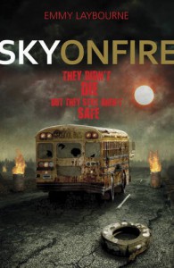 Sky on Fire  - Emmy Laybourne