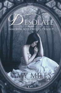 Desolate - Amy Miles