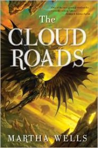 The Cloud Roads - Martha Wells