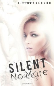 Silent No More - N.E. Henderson