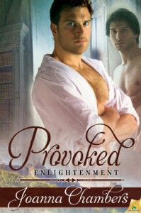 Provoked (Enlightenment) - Joanna Chambers
