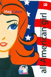 Pahlawan Amerika  - Meg Cabot, Monica Dwi Chresnayani