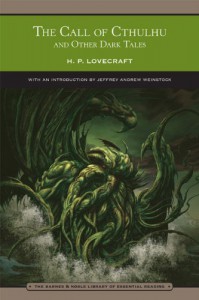 The Call of Cthulhu and Other Dark Tales - H.P. Lovecraft, Jeffrey Andrew Weinstock