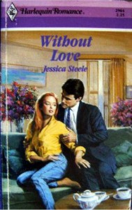 Without Love - Jessica Steele