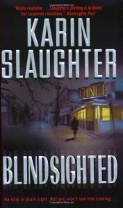 Blindsighted - Karin Slaughter