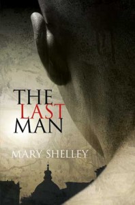 The Last Man - Mary Shelley