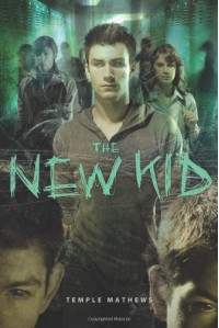 The New Kid - Temple Mathews