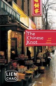 The Chinese Knot: And Other Stories - Lien Chao