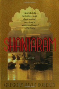 Shantaram - Gregory David Roberts