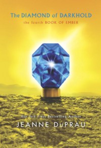 The Diamond of Darkhold - Jeanne DuPrau