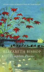 Complete Poems - Elizabeth Bishop