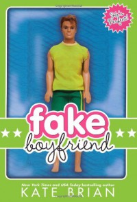 Fake Boyfriend - Kate Brian