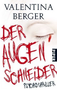 Der Augenschneider - Berta Berger