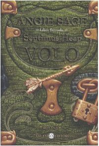 Volo. Septimus Heap Vol. 2 - Angie Sage, Mark Zug