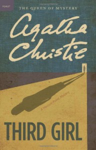 Third Girl (Hercule Poirot, #35) - Agatha Christie