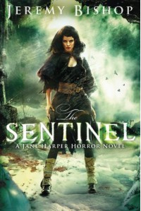 The Sentinel (A Jane Harper Horror Novel) - Jeremy Bishop