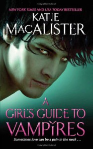 A Girl's Guide to Vampires  - Katie MacAlister