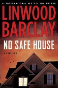 No Safe House - Linwood Barclay