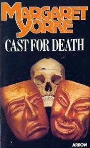 Cast for Death - Margaret Yorke