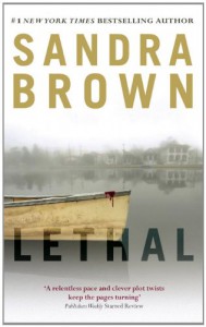 Lethal - Sandra Brown