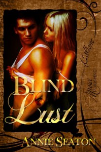 Blind Lust - Annie Seaton