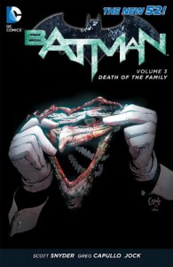 Batman, Vol. 3: Death of the Family - Scott Snyder, Greg Capullo, Jonathan Glapion